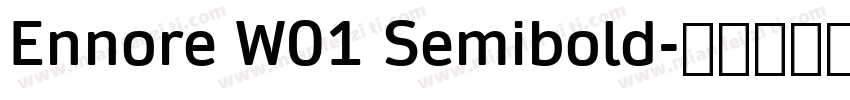 Ennore W01 Semibold字体转换